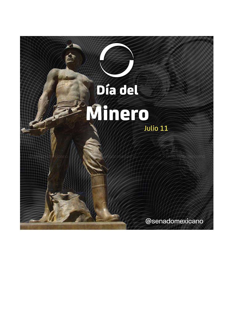 11 de julio Día del Minero