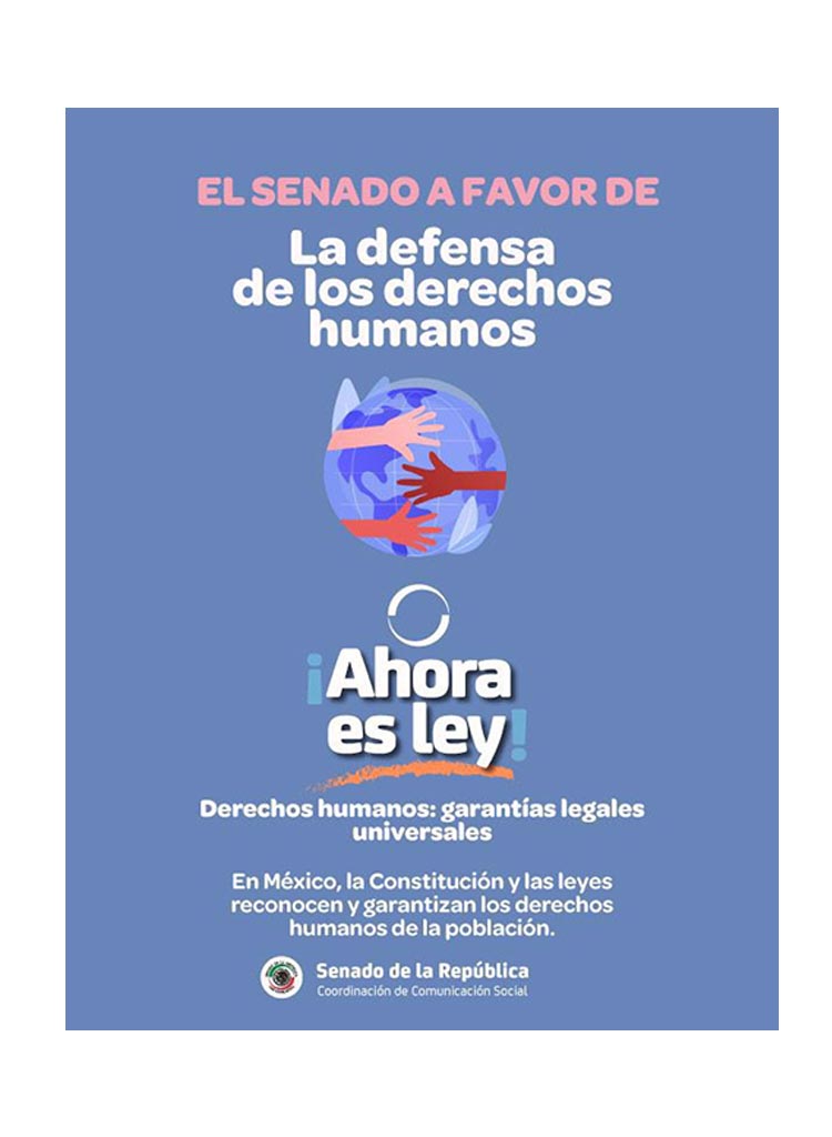 El Senado a favor de la defensa de los derechos humanos